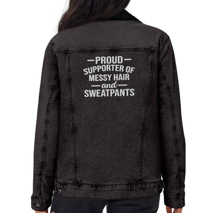 Proud Supporter of Messy Hair and Sweatpants - Unisex Denim Sherpa Jean Jacket