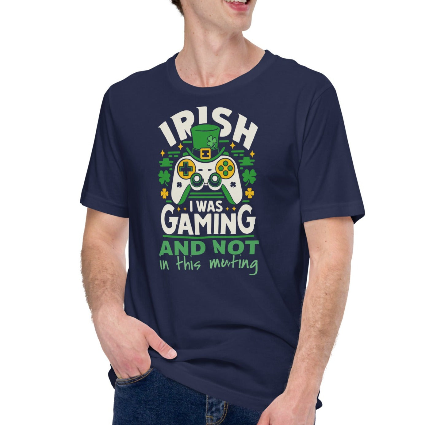 Irish I Was Gaming And Not In This Meeting | Everyday Essential Unisex Soft Jersey Tee – Lightweight Comfort