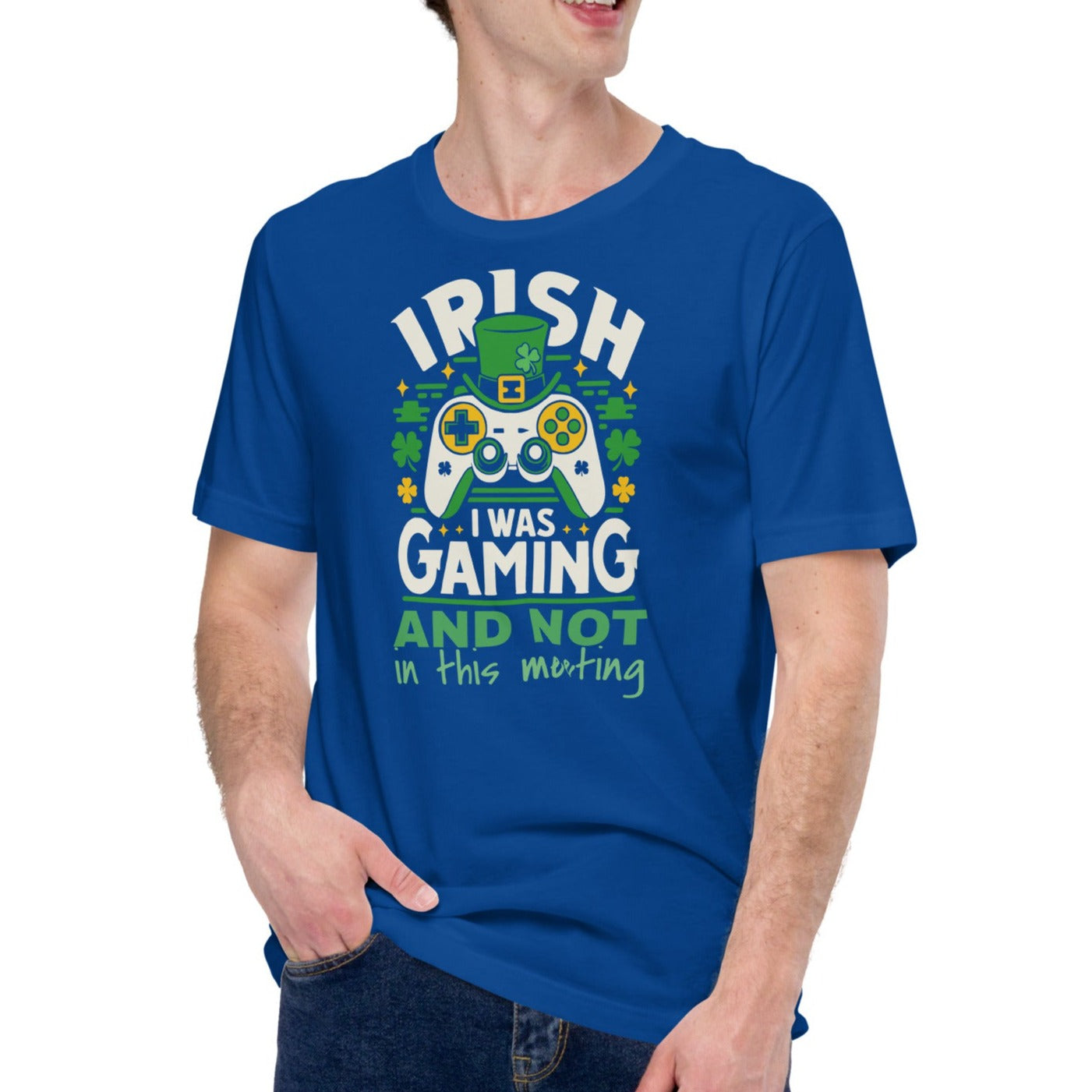 Irish I Was Gaming And Not In This Meeting | Everyday Essential Unisex Soft Jersey Tee – Lightweight Comfort