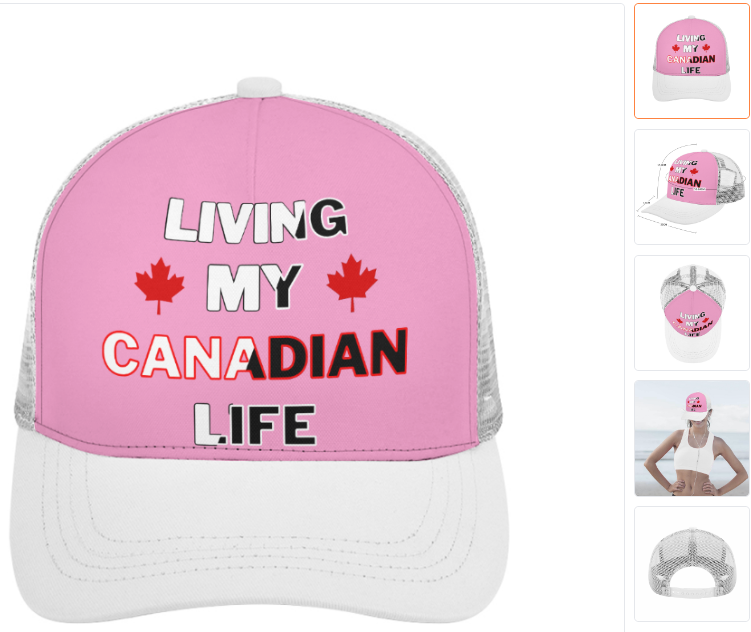 Living My Canadian Life - Pink Foam Trucker Hat