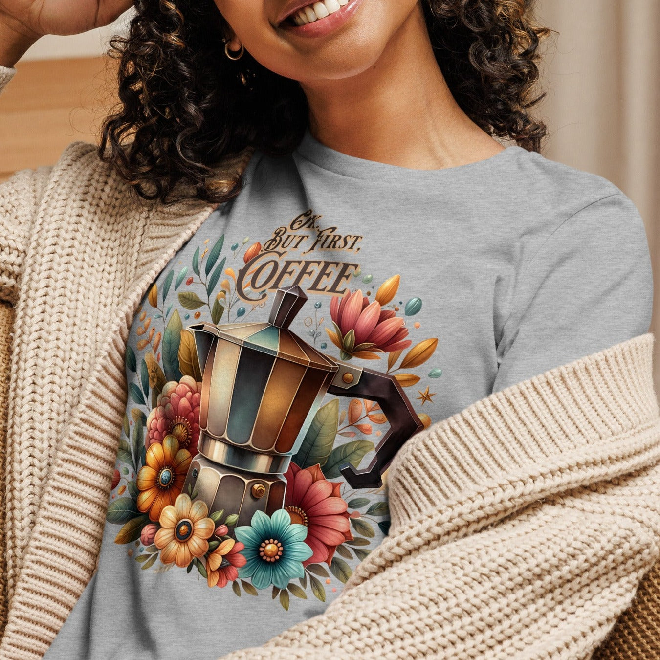 Ok. But First, Coffee - Women's Relaxed T-Shirt