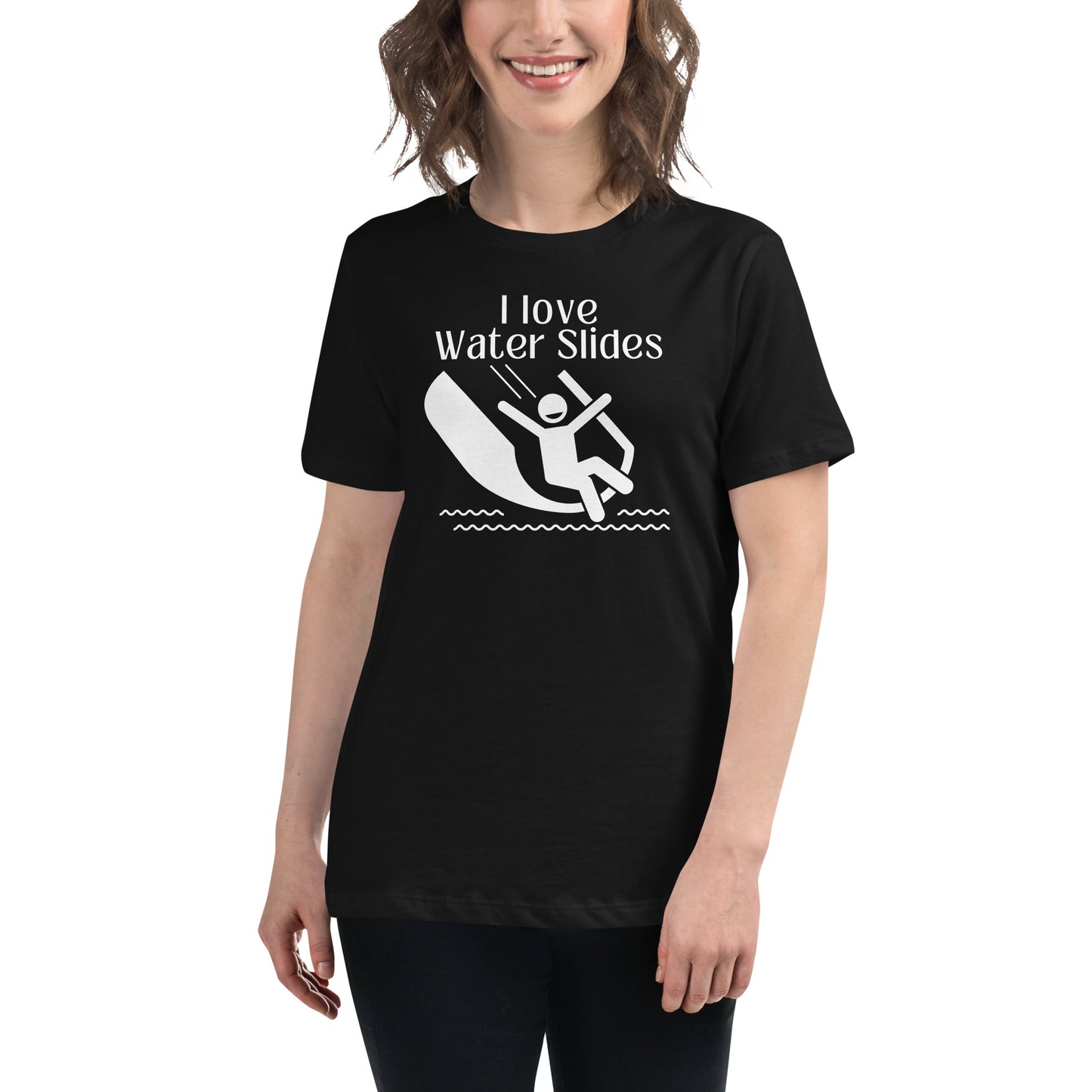 I Love Water Slides - Women's Relaxed T-Shirt - White Print