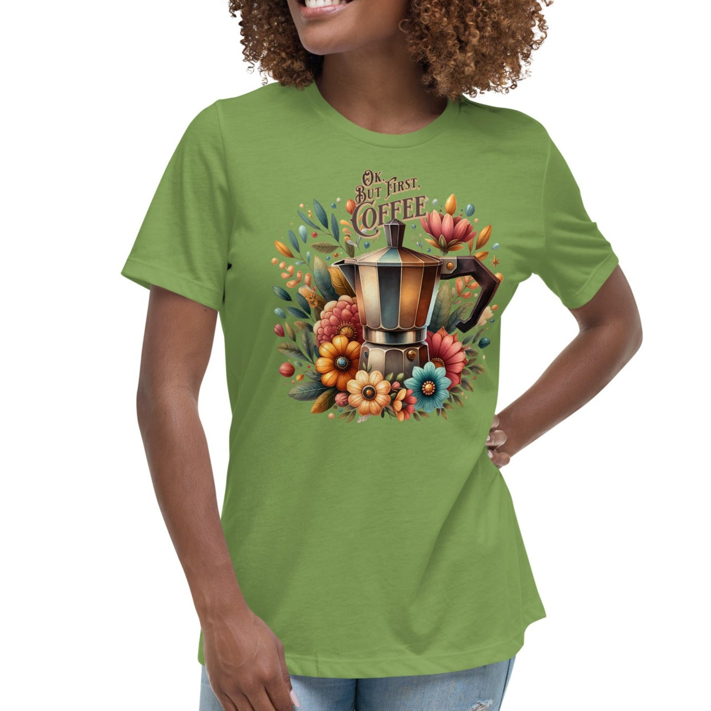 Ok. But First, Coffee - Women's Relaxed T-Shirt