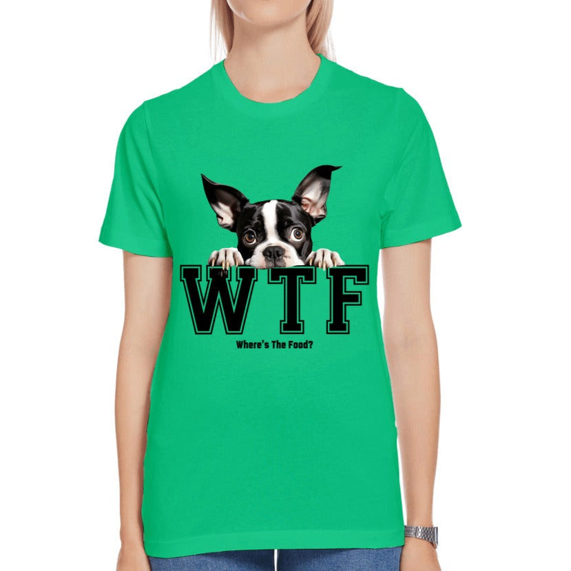 Boston Terrier WTF Where's The Food - Premium Jersey T-shirt